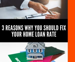 3 reasons why you shouldn’t fix your home loan rate
